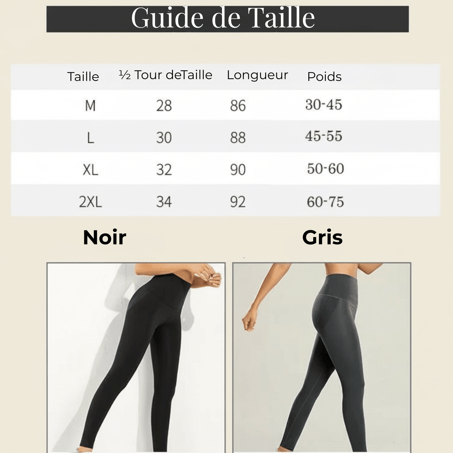 Guide de taille du legging anti cellulite femme avec tableau des mesures et comparaison des coloris